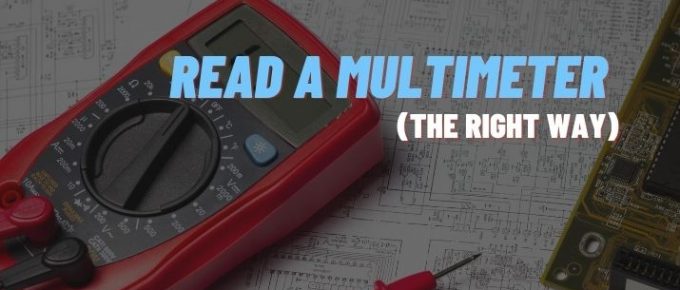 How to Read a Multimeter